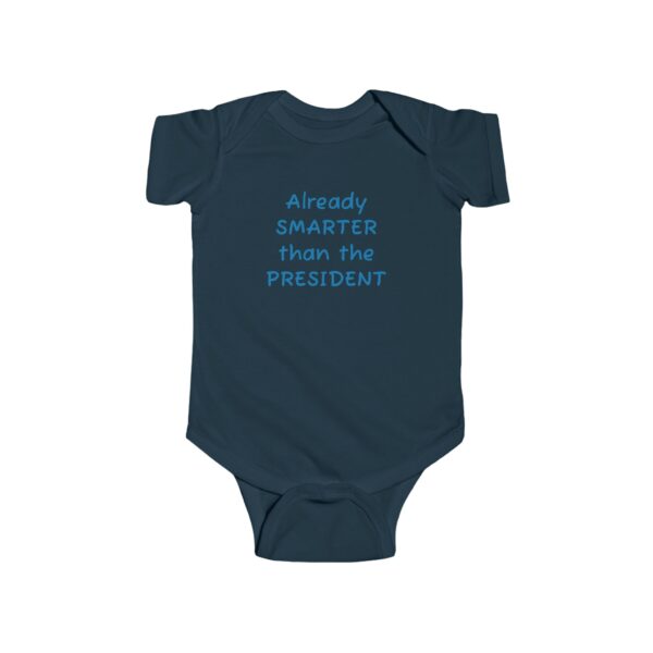 Smarter than Trump Infant Fine Jersey Bodysuit - Image 19